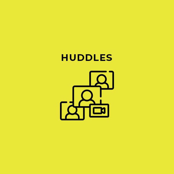 Huddles